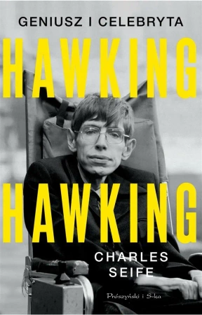 Hawking, Hawking. Geniusz i celebryta - Charles Seife, Urszula Seweryńska, Mariusz Sewery