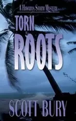 Torn Roots - Scott Bury