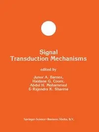 Signal Transduction Mechanisms - Barnes J. A.