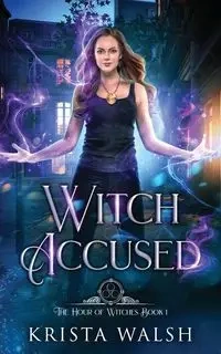 Witch Accused - Krista Walsh