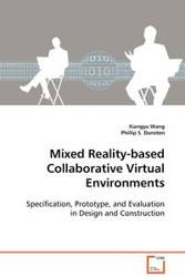 Mixed Reality-based Collaborative Virtual Environments - Wang Xiangyu