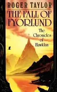 The Fall of Fyorlund - Taylor Roger