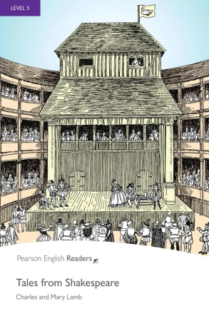 PER. Tales from Shakespeare. Book with Digital Version and audio. Level 5