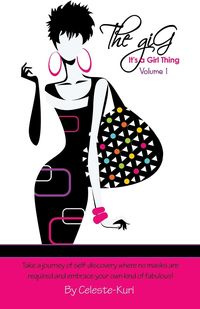 The Gig, It's a Girl Thing Volume 1 - Kuri