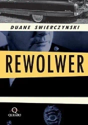 Rewolwer - Duane Swierczynski