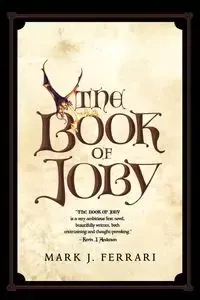 The Book of Joby - Mark Ferrari