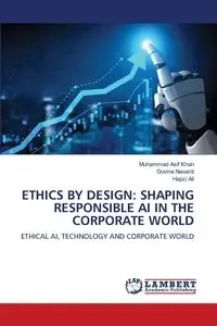 ETHICS BY DESIGN - Khan Muhammad Asif