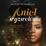 audiobook Anioł wyzwolenia - Alicja Skirgajłło