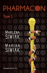 Pharmacon Tom 1 - Marlena Siwiak, Marian Siwiak