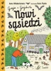 Gaja z Gajówki T.4 Nowi sąsiedzi - Anna Włodarkiewicz, Katarzyna PIątek-Arendt