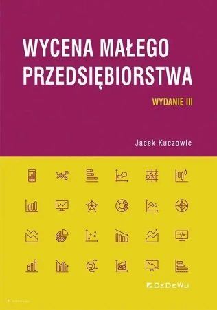 Wycena małego przedsiębiorstwa w.3 - Jacek Kuczowic