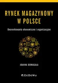 Rynek magazynowy w Polsce - Joanna Domagała