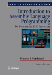 Introduction to Assembly Language Programming - Dandamudi Sivarama P.