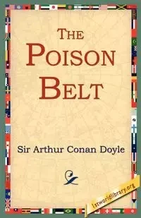 The Poison Belt - Arthur Conan Doyle