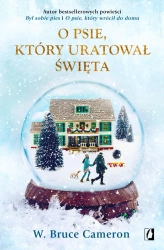 O psie, który uratował święta - Cameron Bruce W.