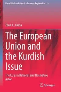 The European Union and the Kurdish Issue - Zana A. Kurda