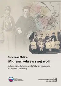 Migranci wbrew swej woli - Mulina Swietłana