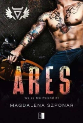 Ares. Weles MC Poland. Tom 1 - Magdalena Szponar