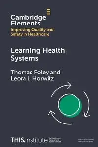 Learning Health Systems - Thomas Foley