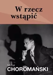 eBook W rzecz wstąpić - Michał Choromański epub mobi