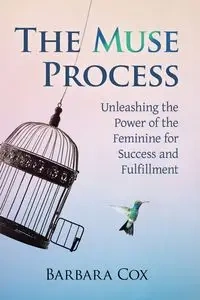 The Muse Process - Barbara Cox
