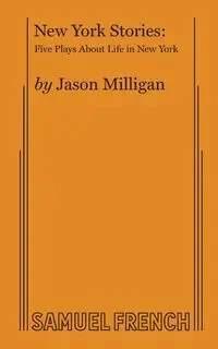 New York Stories - Jason Milligan