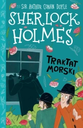 Sherlock Holmes. Tom 7. Traktat morski. Klasyka dla dzieci. Sherlock Holmes. Tom 7 wyd. 2026 - Arthur Doyle Conan
