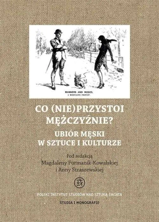 Co (nie)przystoi mężczyźnie - Opracowanie zbiorowe