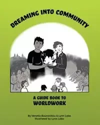 Dreaming Into Community - Bouronikou Venetia