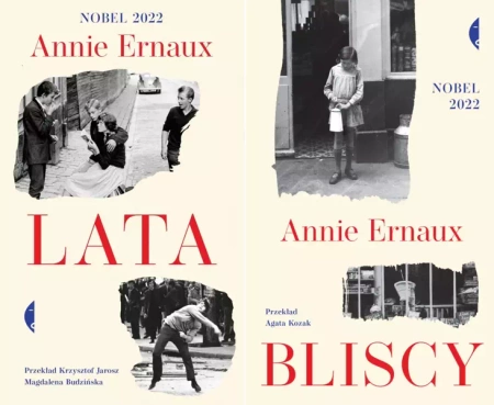 Lata + Bliscy Annie Ernaux - Annie Ernaux