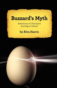 Buzzard's Myth - Harris Alva Phd