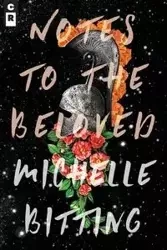 Notes to the Beloved - Bitting Michelee