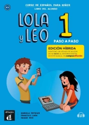 Lola y Leo Paso a Paso 1. Podręcznik Ed hibrida - Marcela Fritzler, Francisco Lara, Daiane Reis