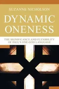Dynamic Oneness - Suzanne Nicholson