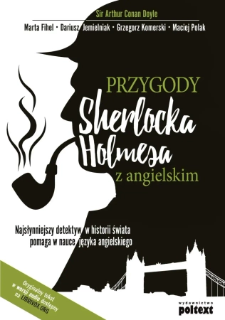 Przygody Sherlocka Holmesa z angielskim - Arthur Conan Doyle