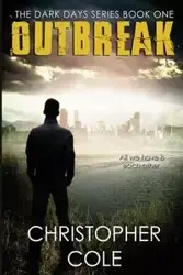 Outbreak - Cole Christopher