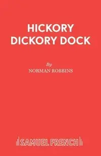 Hickory Dickory Dock - Norman Robbins