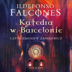 audiobook Katedra w Barcelonie - Ildefonso Falcones