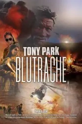 Blutrache - Tony Park