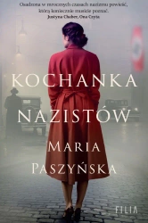Kochanka nazistów wyd. kieszonkowe - Maria Paszyńska