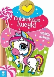 Cukierkowe kucyki - praca zbiorowa