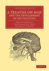 A Treatise on Man and the Development of His Faculties - Quetelet Lambert Adolphe Jacques 1796
