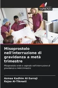 Misoprostolo nell'interruzione di gravidanza a metà trimestre - Kadhim Al-Sarraji Asmaa