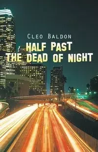 Half Past the Dead of Night - Cleo Baldon