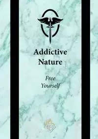 Addictive Nature - M. Lina