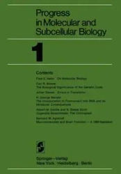 Progress in Molecular and Subcellular Biology - Agranoff B. W.