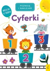 Poznaję i naklejam. Cyferki - praca zbiorowa