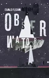 Obserwator - Evald Flisar
