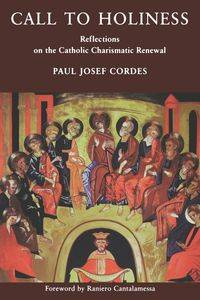 Call to Holiness - Paul Josef Cordes