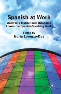 Spanish at Work - Lorenzo-Dus Nuria